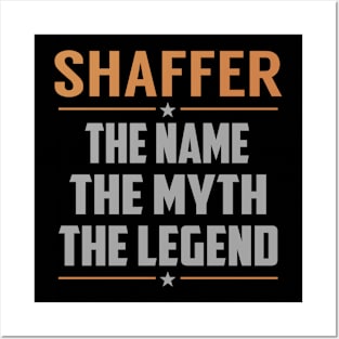 SHAFFER The Name The Myth The Legend Posters and Art